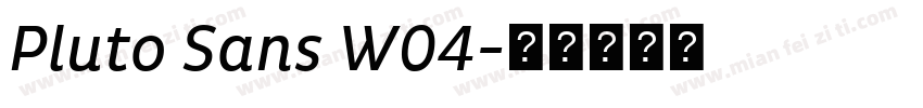 Pluto Sans W04字体转换